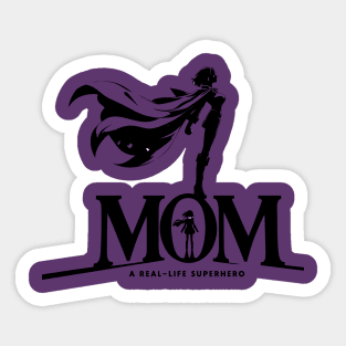 Mom: A Real-Life Superhero Sticker